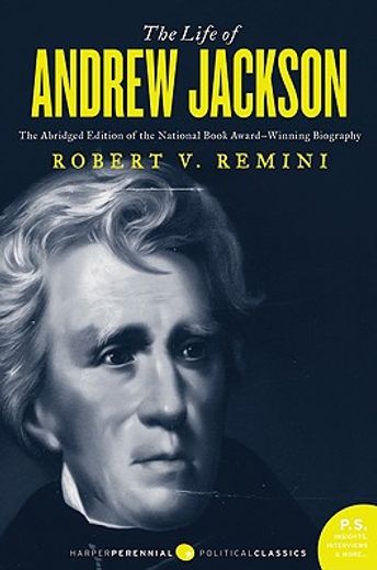 The Life of Andrew Jackson (en Inglés)