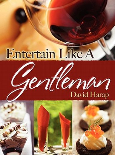 entertain like a gentleman