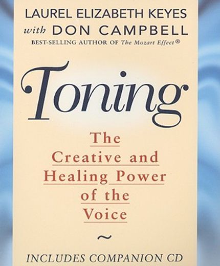 toning,the healing power of the voice