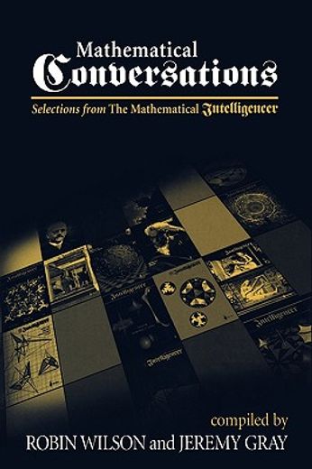 mathematical conversations,selections from the mathematical intelligencer