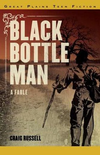Black Bottle Man (en Inglés)
