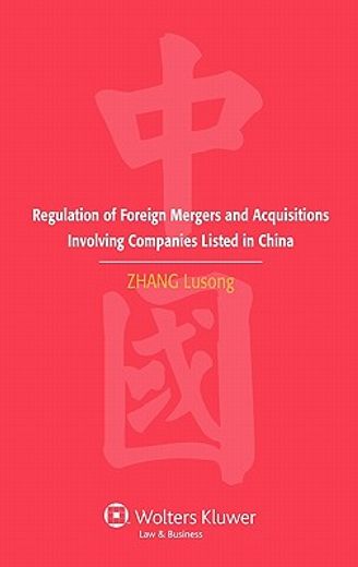regulation of foreign mergers and acquisitions involving listed companies in the people´s republic of china