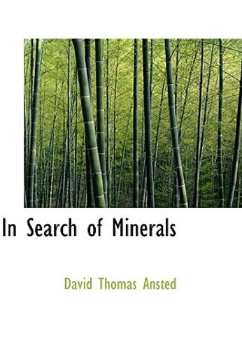 in search of minerals