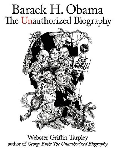 barack h. obama: the unauthorized biography