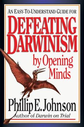 defeating darwinsim by opening minds