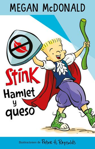 Stink. Hamlet y Queso