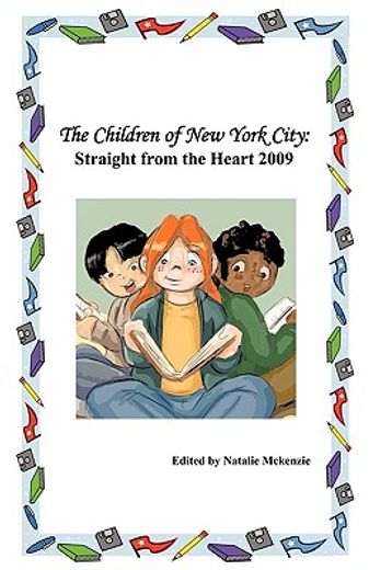 the children of new york city,straight from the heart 2009