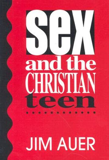 sex and the christian teen (en Inglés)