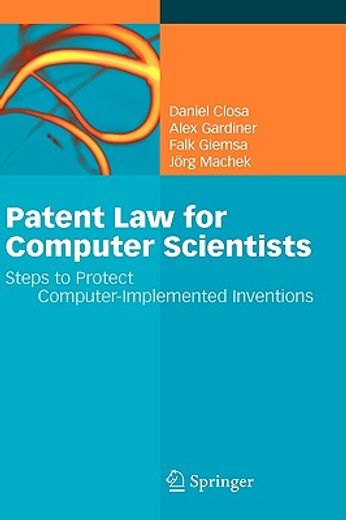 patent law for computer scientists,steps to protect computer-implemented inventions