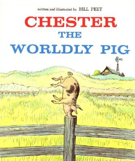 chester, the worldly pig (in English)