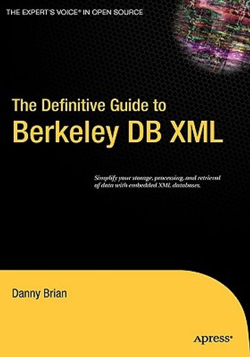 the definitive guide to berkeley db xml