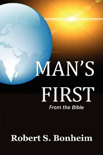 man´s first,from the bible