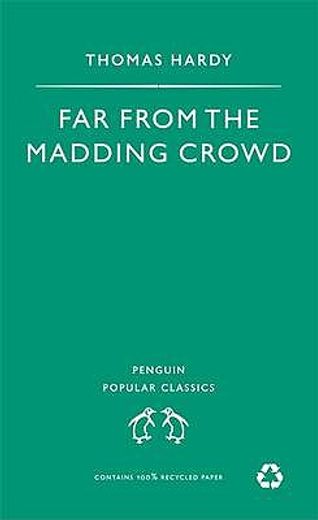 far from the madding crowd (en Inglés)