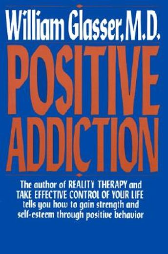 positive addiction