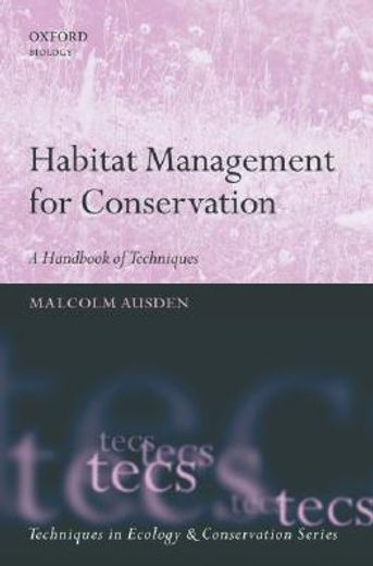 habitat management for conservation,a handbook of techniques