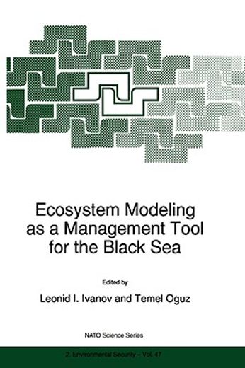 ecosystem modeling as a management tool for the black sea (en Inglés)