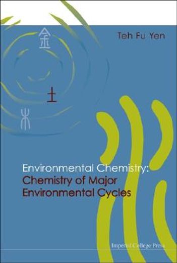 environmental chemistry,chemistry of major environmental cycles