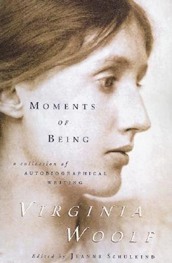 moments of being (in English)