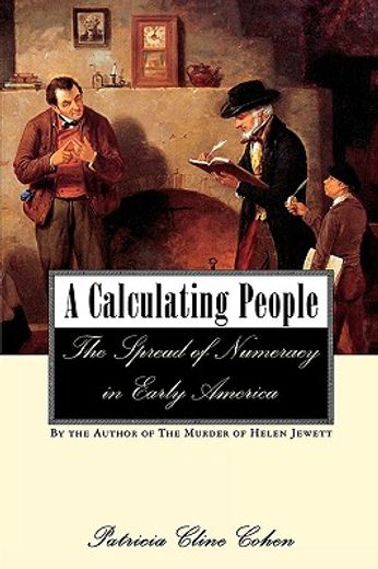 a calculating people,the spread of numeracy in early america
