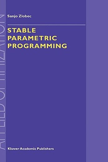 stable parametric programming (en Inglés)