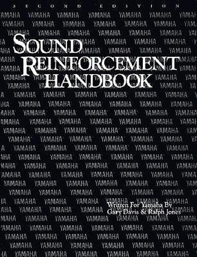 The Sound Reinforcement Handbook - Second Edition (en Inglés)