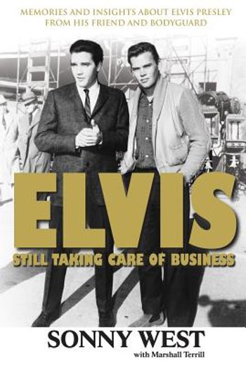 elvis,still taking care of business (in English)