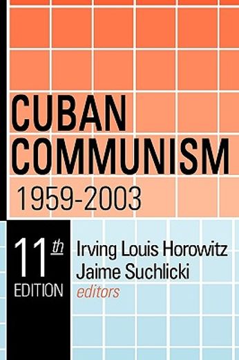 cuban communism,1959-2003