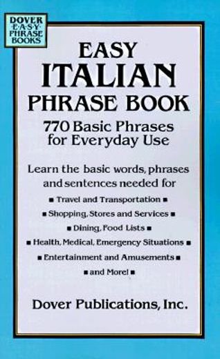 easy italian phrase book: 770 basic phrases for everyday use