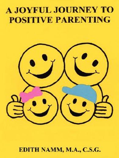 joyful journey to positive parenting