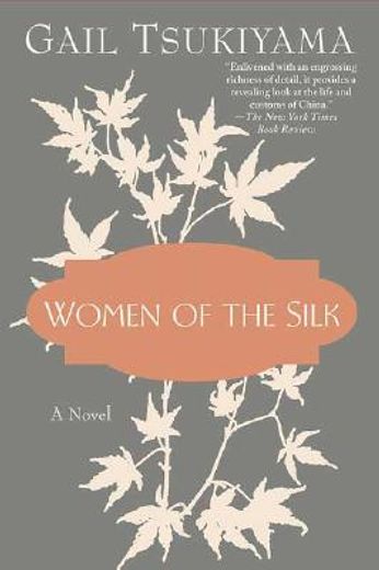 women of the silk (in English)