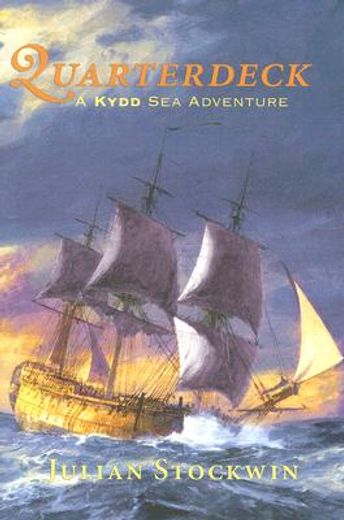 quarterdeck,a kydd sea adventure