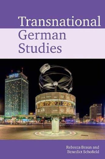 Transnational German Studies (Transnational Modern Languages) (en Inglés)