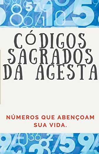 Códigos Numéricos Sagrados da Agesta (en Portugués)