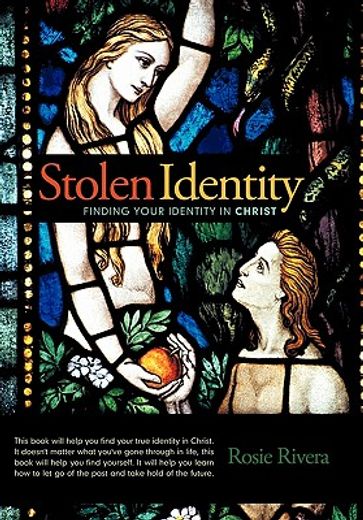 stolen identity,finding your identity in christ