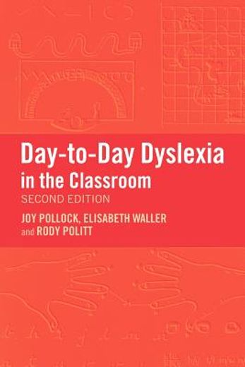 day-to-day dyslexia in the classroom