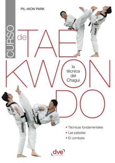 Curso de Taekwondo (Spanish Edition)