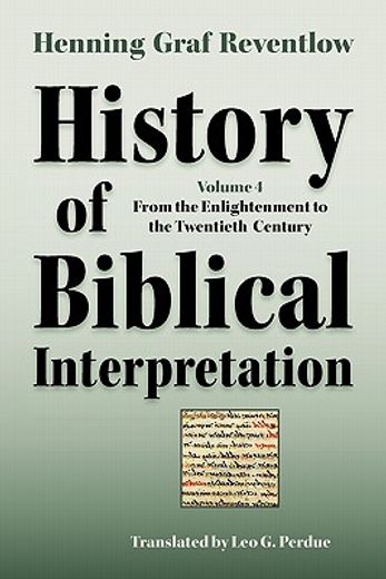 history of biblical interpretation,from the enlightenment to the tewntieth century