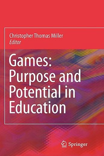 games,purpose and potential in education