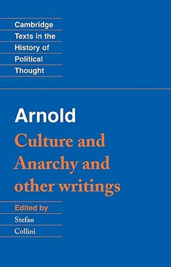 culture and anarchy and other writings (en Inglés)