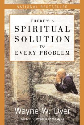 there´s a spiritual solution to every problem (en Inglés)