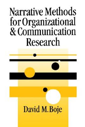 narrative methods for organization and communication research (en Inglés)