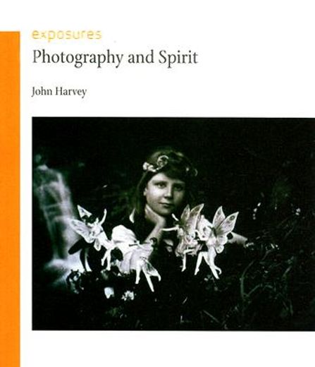 Photography and Spirit (en Inglés)