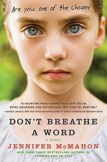 don`t breathe a word (in English)