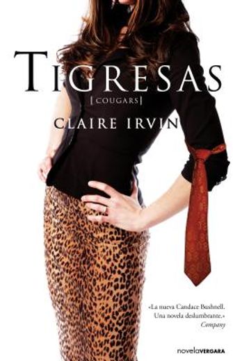 tigresas.(novela) (en Inglés)