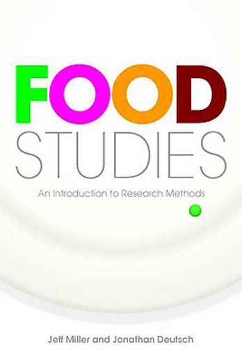 food studies,an introduction to research methods