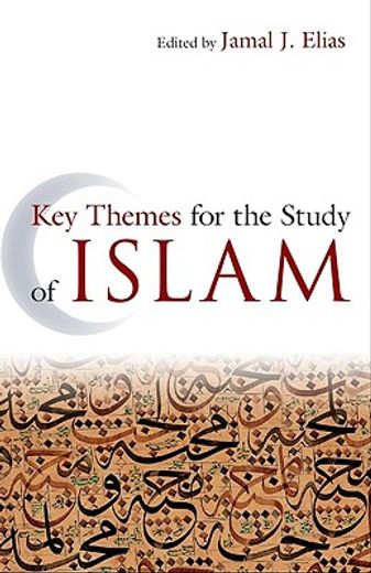 Key Themes for the Study of Islam (in English)