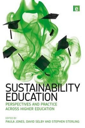 sustainability education,perspectives and practice across higher education