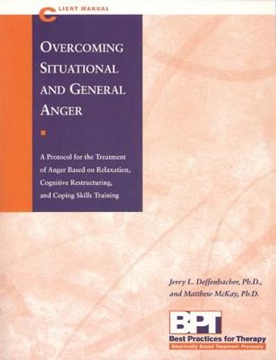 overcoming situational and general anger - client manual