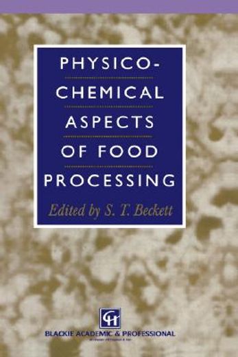 physico-chemical aspects of food processing