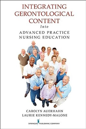 integrating gerontological content into advanced practice nursing education